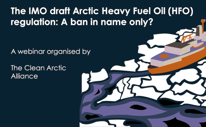 A Ban in Name Only: Implications of the IMO's Draft Heavy Fuel Oil Ban in the Arctic